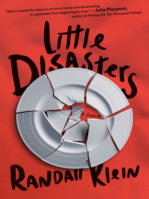 Title details for Little Disasters by Randall Klein - Available